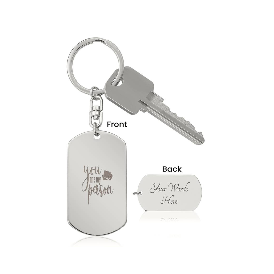 Engraved Dog Tag Keychain - You Are My Person