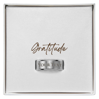 The Engraved Men's Ring lets you add a personal touch with a custom message engraved right onto the band — up to 25 characters of anything meaningful. A name, a date, a few words only the two of you understand. This is the kind of gift that gets worn every single day.
